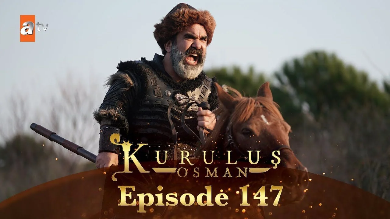 Kurulus Osman Season 5 Episode 147 with Urdu Subtitles